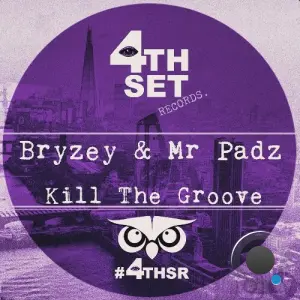Bryzey - Kill The Groove (2026)
