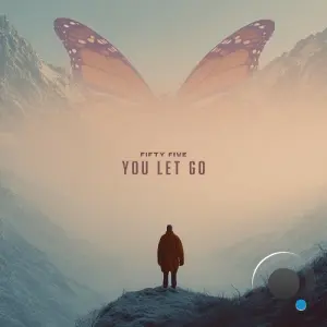 Fifty Five - You Let Go (2026)