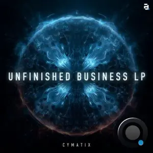 Cymatix - Unfinished Business (2026)