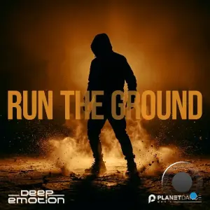 Deep Emotion - Run The Ground (2026)