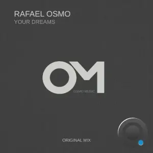 Rafael Osmo - Your Dreams (2026)
