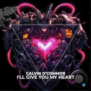 Calvin O'commor - I'll Give You My Heart (2026)