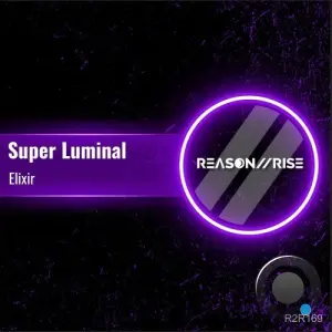 Super Luminal - Elixir (2026)