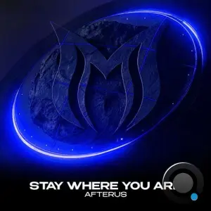 Afterus - Stay Where You Are (2026)