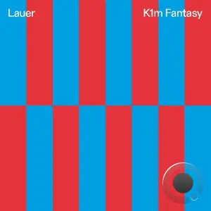 Lauer - K1m Fantasy (2026)