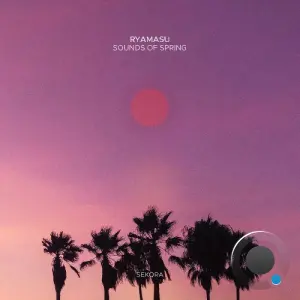 Ryamasu - Sounds of Spring (2026)