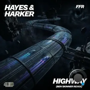 Hayes & Harker - Highway (Ben Skinner Remix) (2026)