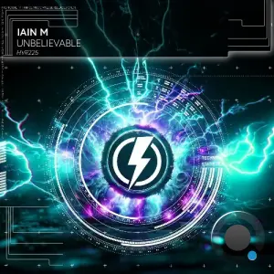 Iain M - Unbelievable (2026)