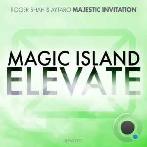 Roger Shah & Aytaro - Majestic Invitation (2026)