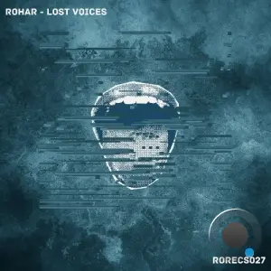 Rohar - Lost Voices (2026)