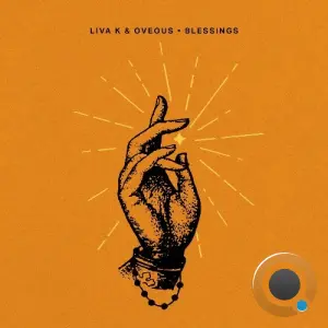 Liva K & Oveous - Blessings (2026)