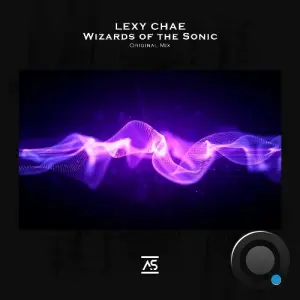 Lexy Chae - Wizards of the Sonic (2026)