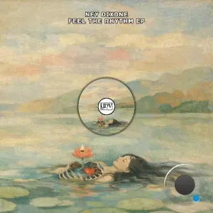 Ney Dixone - Feel The Rhythm (2026)