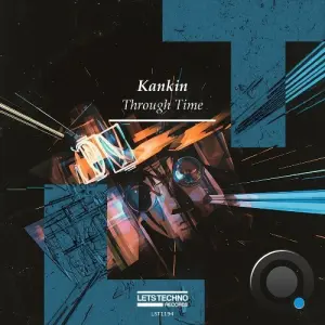 Kankin - Through Time (2026)