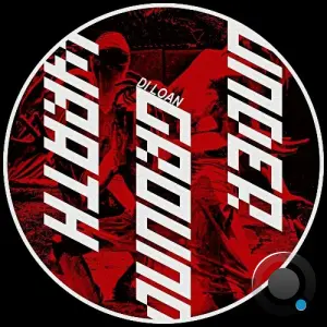 DI LOAN - Underground Wrath (2026)