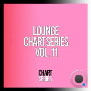 Lounge Chart Series, Vol. 11 (2026)