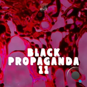 Black Propaganda 11 (2026)