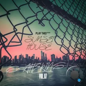 Sunset House Gathering, Vol.07 (2026)