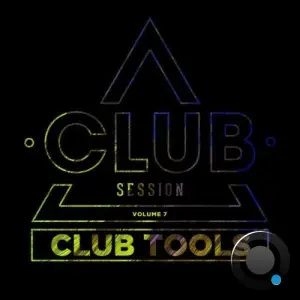 Club Session Pres. Club Tools, Vol. 7 (2026)