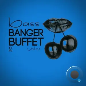 Bass Banger Buffet, Vol.07 (2026)