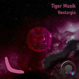 Tiger Musik - Nostargia (2026)