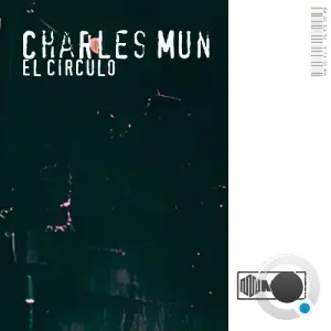 Charles Mun - El Circulo (2026)
