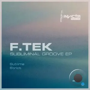 F.Tek - Subliminal Groove (2026)