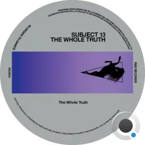 Subject 13 - The Whole Truth (2026)