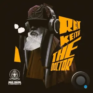 Ray Keith - The Doctor (2026)