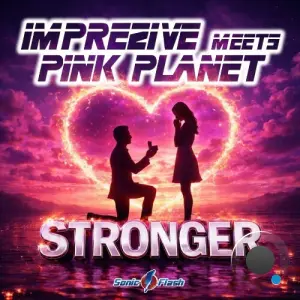 Imprezive meets Pink Planet - Stronger (2026)