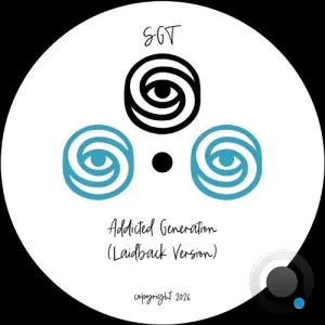 SGT - Addicted Generation (Laidback Version) (2026)