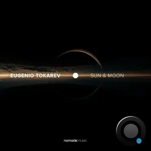Eugenio Tokarev - Sun & Moon (2026)