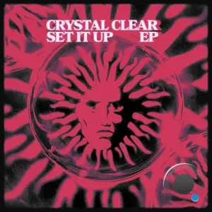Crystal Clear - Set It Up (2026)