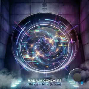 MaKaJa Gonzales - Things In Mind (Album) (2026)