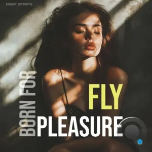 Fly - Born For Pleasure (2026)