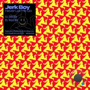Jerk Boy - Never Let Me Go (2026)