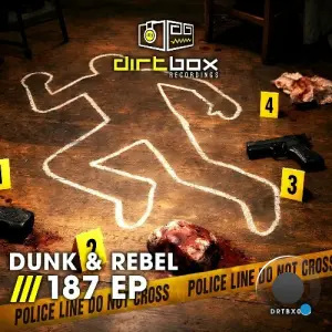 Dunk & Rebel DNB - 187 (2026)