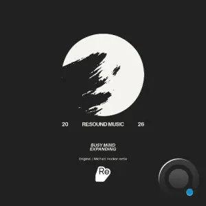 Busy Mind - Expanding (2026)