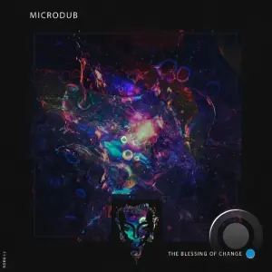 Microdub - The Blessing of Change (2026)