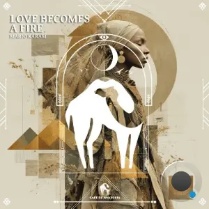 Mario Karam - Love Becomes a Fire (2026)