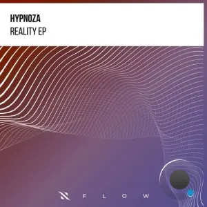 Hypnoza - Reality Ep (2026)