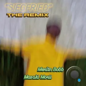 Merlin Bobb x Masaki Morii - Siegfried (The Remix) (2026)
