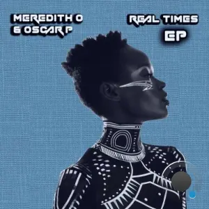 Meredith O x Oscar P - Real Times (2026)