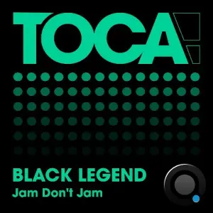 Black Legend - Jam Don't Jam (2026)