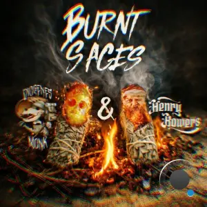 Diogenes Monk & Henry Bowers - Burnt Sages (2026)