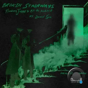 Flashbang Jimmy x B1 the Architect - Broken Stairways feat Daniel Son (2026)