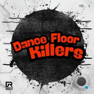 Dance Floor Killers Vol. 1 (2026)
