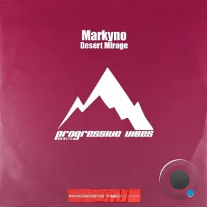 Markyño - Desert Mirage (2026)
