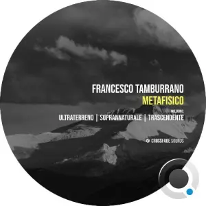 Francesco Tamburrano - Metafisico (2026)