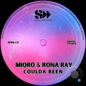 Miqro And Rona Ray - Coulda Been (2026)